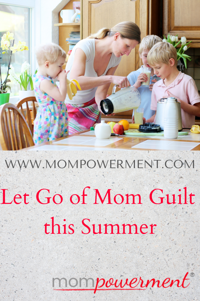 Mom with kids making a smoothie Let Go of Mom Guilt this Summer Mompowerment