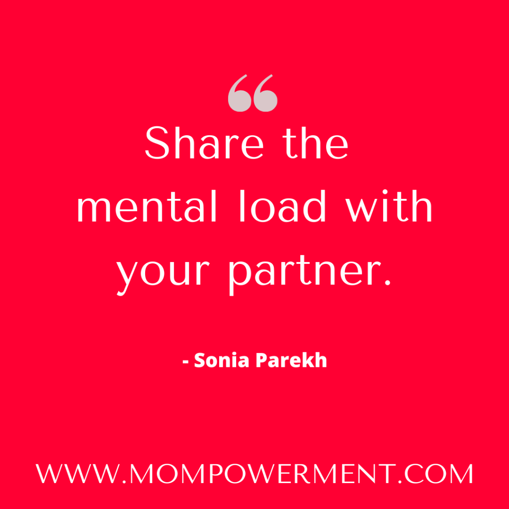 Share the mental with load with your partner Mompowerment